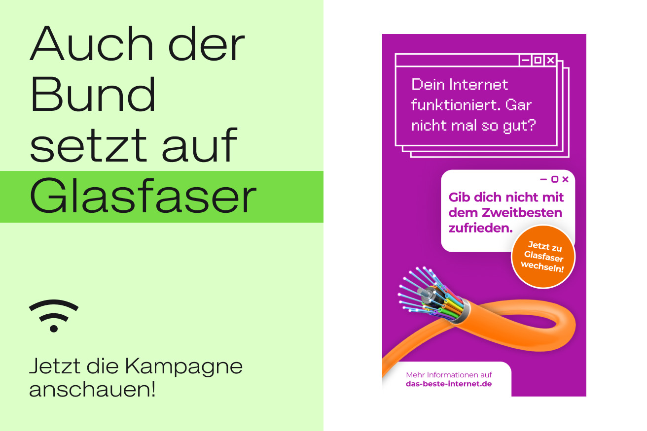 "Auch der Bund setzt auf Glasfaser"